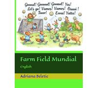 Farm Field Mundial: English (Chimmy and Other (bilingual) stories)