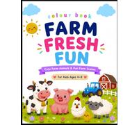 Farm Fresh Fun: Cute Farm Animals & Fun Farm Scenes