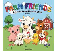 Farm Friends: A Coloring Book & Drawing Pad for Kids Ages 2-6 | Farm Animals with Easy, Bold Designs for Toddlers & Preschoolers: 45 Fun Farm Animal ... Outlines and Drawing Space for Creative Kids