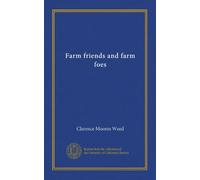 Farm friends and farm foes