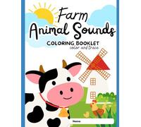 Farm Friends: Color & Trace - A Fun Farm Animal Sounds Coloring Book for Kids: Educational Coloring Book for Kids Ages 2-5