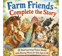 Farm Friends: Complete the Story (Reading Laughing Learning)