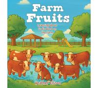 Farm Fruits: Learning about God's Word on the Farm