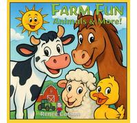 FARM FUN: Animals & More!