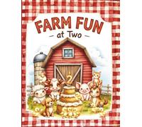 Farm Fun at Two Barnyard Animals 2nd Birthday Party Guest Book: Sign-In Book for 200 Guests | Wishes, Messages & Photo Pages | Party Decor Notes + Gift Log | Cute Keepsake Memory Book for Toddlers
