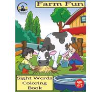 Farm Fun: Sight Word Activity Book for Kids Ages 4-7 | Farm Animal Coloring Pages | Tracing | Dot-to-Dot | Word Searches | Preschool and Kindergarten | Early Readers | 8.5 x 11 Inches
