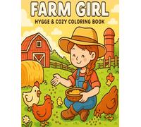 Farm Girl: A Country Life Coloring Book