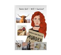 Farm Girl - Will I Survive?