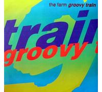 Farm - Groovy Train 12 Inch (12" Vinyl Single) German Intercord 1990