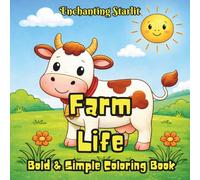 Farm Life - A Farm Animal Coloring Book for Kids Age 4-12 + Fun Facts + Word Search: (40+ cosy countryside illustrations for relaxation, mindfulness, ... for Curious Minds by Enchanting Starlit)