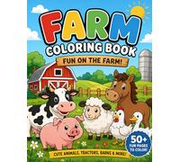 Farm Life Coloring Book: Relaxing Country Scenes for Adults & All Ages - 100 Pages of Farm Animals, Tractors, Barns, Scarecrows & Rural Landscapes