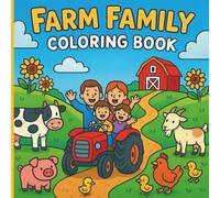 Farm Life Fun Coloring Book for Kids: Ages 4-8 Activity Book with Cute Animals, Tractors, and Creative Drawing Pages for Boys and Girls