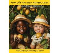 Farm Life Fun: Grow, Harvest, Color!