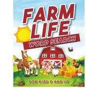 Farm Life Word Search: 50+ puzzles with easy-to-read print all about, Life on The Farm! 7.5 X 9.25 inches, great gift for vacations, holidays, and relaxation. Get your copy today!