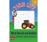 Farm Life Word Search and Sudoku: Word Search For Seniors, Adults and Juniors | Farm Word Search, Sudoku | 6x9 Inches, 110 pages | 50+ Puzzles - Gifts ... (Word Search and Sudoku Puzzle Series)