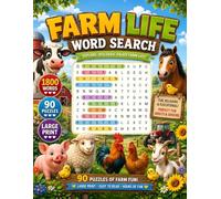 Farm Life Word Search for Adults and Seniors : Bold and Easy: Simple and Relaxing Large Print Puzzles for Featuring Farmhouse Life, Farm Animals, ... Agriculture, Harvest, and Country Living