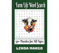 Farm Life Word Search: |Harvest Over 50 Fun Farming-Themed Puzzles - 495 Words to Find| The perfect gift for All Ages, any time!
