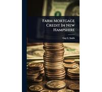 Farm Mortgage Credit In New Hampshire