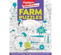 Farm Puzzles: Ultimate Farm Picture Puzzle Book with Over 1,200 Objects to Seek and Find, Farm-Themed Activity Book for Kids 6 and Older (Highlights Hidden Pictures)