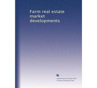 Farm real estate market developments: Volume 3