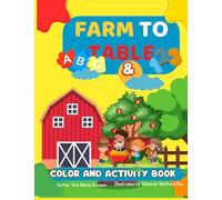 Farm to Table ABC's and 123's: Color and Activity Book (Farm to Table Activity Book)