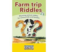 Farm Trip Riddles: Rhyming animal riddles for curious kids and families (Road Trip Riddles)