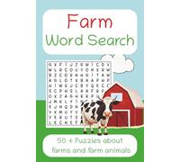 Farm Word Search: 50 + Word Searches for Adults, Seniors & Teens I Easy to read print I 6 X 9 inches , 112 pages I Great for Vacations, Holidays and free time