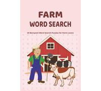 Farm Word Search: 55 Barnyard Word Search Puzzles for Farm Lovers