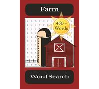 Farm Word Search: Word Searches with Easy to Read Print about Farming, Types of Crops, Types of Equipment and More | 6x9 inches, 110 pages | 50 + puzzles ... Gifts for Vacations and Free Time.