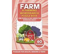 Farm Wordsearch Puzzle Book: 60 Farming-Themed Word Search Puzzles | One Puzzle a Day Keeps the Boredom Away! | Large Print Brain Games for Adults, ... (The Ultimate Word Search Puzzle Series)