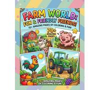 Farm World: Fun & Friendly Friends: A Bold & Simple Coloring Book for Toddlers and Kids Ages 3-8 | 70+ Easy-to-Color Pages of Farm Animals, Tractors, and Fruits