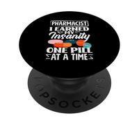 Farmacéutico Gané mi Locura una píldora a la Vez PopSockets PopGrip Adhesivo