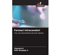 Farmaci intracanalari: Il loro ruolo nella disinfezione del canale radicolare