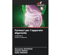 Farmaci per l’apparato digerente: Compendio di Chimica Terapeutica