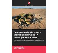 Farmacognosia: Livro sobre Welwitschia mirabilis - A planta que nunca morre