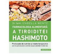 Farmacologia Alimentara A Tiroiditei Hashimoto