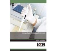 Farmacología Clínica Para Enfermería