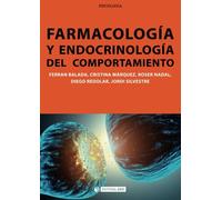 Farmacología y endocrinología del comportamiento: 223 (Manuales)