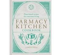 Farmacy Kitchen Cookbook (ebook)