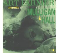 Farmer, Art - Meets Gerry Mulligan And Jim Hall