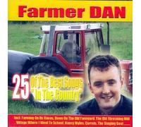 Farmer Dan - 25 Of The Best Songs "In The Country"