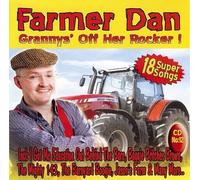 FARMER DAN - GRANNY'S OFF HER ROCKER - FARMER DAN [Audio CD] FARMER DAN