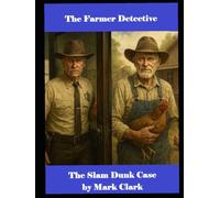 Farmer Detective: The Slam Dunk Case