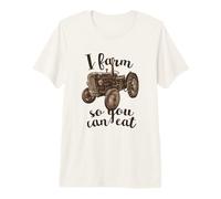 Farmer I Farm para Que Puedas Comer Tractores Camiseta Premium