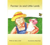 Farmer Jo and Little Lamb (Farmer Jo Series)