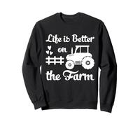 Farmer Life Is Better On The Farm Tractor Country Humor Sudadera