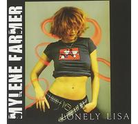 Mylene Farmer - Lonely Lisa