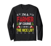Farmer of Course On The Nice List Ugly Christmas Sweater Manga Larga
