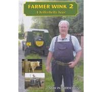 FARMER WINK 2 A Yellerbelly Year Part 2