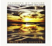 Farmers By Nature - Love And Ghosts